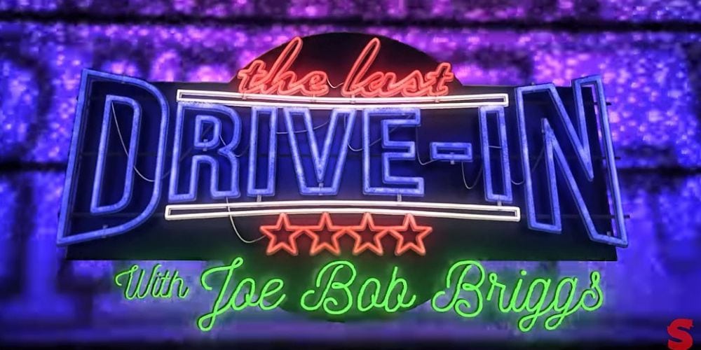 L'ultimu Drive-In cù Joe Bob Briggs