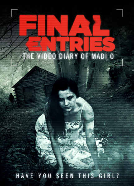 Final Entries The Video Diary of Madi O Poster